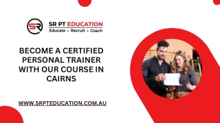 Become a Certified Personal Trainer with Our Course in Cairns