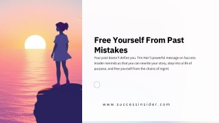 Tim Han Success Insider: Let Go of Regret and Move Forward