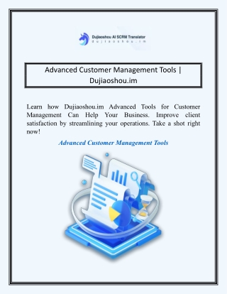 Advanced Customer Management Tools | Dujiaoshou.im