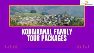 Kodaikanal Family Tour Packages
