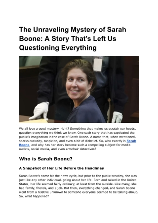 The Unraveling Mystery of Sarah Boone_ A Story That’s Left Us Questioning Everything