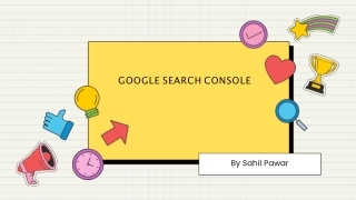 Everything to Learn about Google Search Console