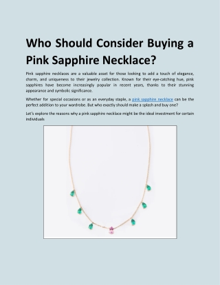 Who Should Consider Buying a Pink Sapphire Necklace