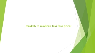 makkah to madinah taxi fare price