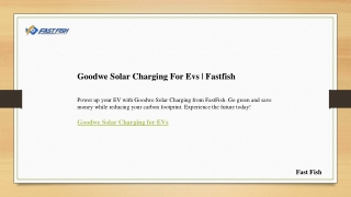 Goodwe Solar Charging For Evs  Fastfish