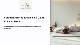 Sound Healing Meditation Santa Monica - Creative Thread Coaching