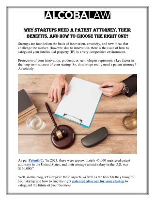 Why Startups Need a Patent Attorney, Their Benefits, and How to Choose the Right One