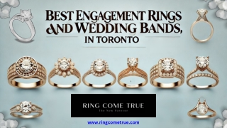 Best Engagement Rings and Wedding Bands in Toronto  Ring Come True