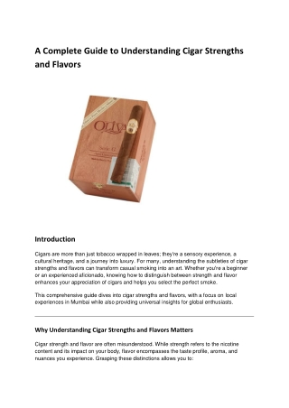 A Complete Guide to Understanding Cigar Strengths and Flavors
