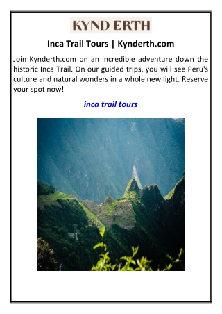 Inca Trail Tours | Kynderth.com