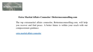 Extra Marital Affairs Counselor  Bettermecounselling.com