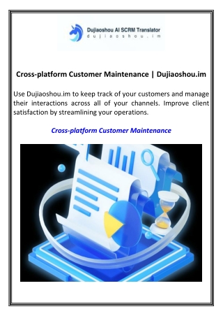 Cross-platform Customer Maintenance Dujiaoshou.im