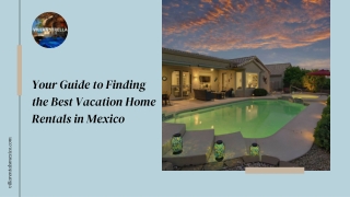 Your Guide to Finding the Best Vacation Home Rentals in Mexico