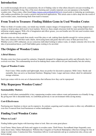 “From Trash to Treasure: Finding Hidden Gems in Used Wooden Crates”