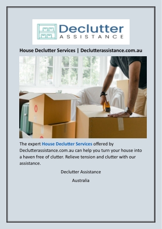 House Declutter ServicesHouse Declutter Services  Declutterassistance.com.au