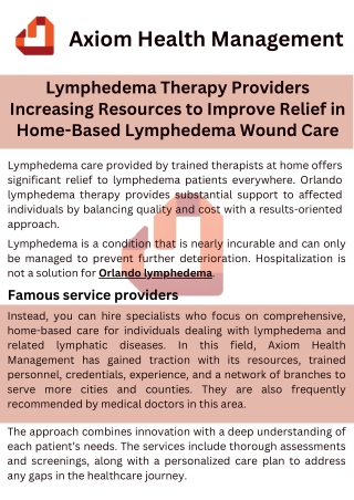Lymphedema Therapy Providers Increasing Resources to Improve Relief in Home-Base