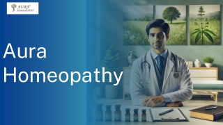 Aura Homeopathy – Home to India’s Best Homeopathy Doctor