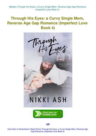 eBooks Through His Eyes a Curvy Single Mom  Reverse Age Gap Romance (Imperfect Love Book 4)