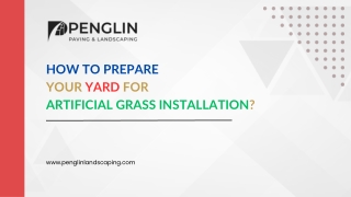 How to Prepare Your Yard for Artificial Grass Installation?