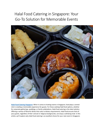 Halal Food Catering in Singapore Your Go-To Solution for Memorable Events