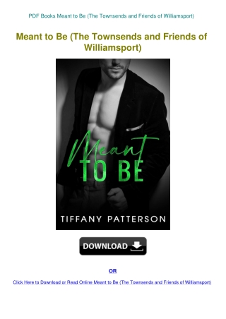 PDF Books Meant to Be (The Townsends and Friends of Williamsport)