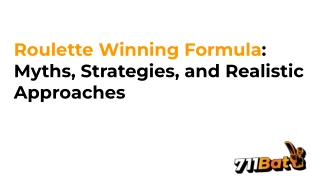Roulette Winning Formula_ Myths, Strategies, and Realistic Approaches