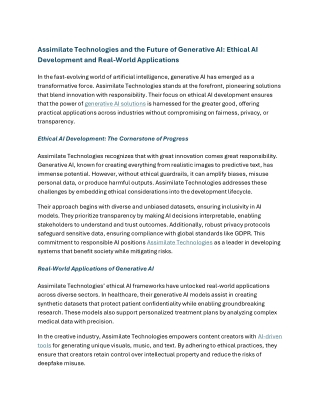 Assimilate Technologies and the Future of Generative AI - Ethical AI Development and Real-World Applications
