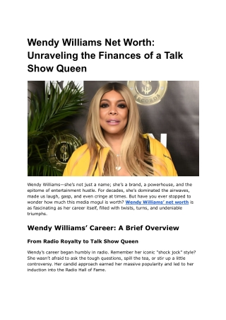 Wendy Williams Net Worth_ Unraveling the Finances of a Talk Show Queen