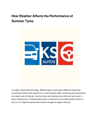 How Weather Affects the Performance of Summer Tyres