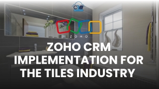 Zoho-CRM-Implementation-for-the-Tiles-Industry