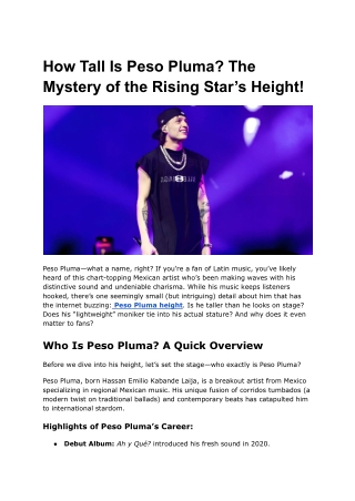 How Tall Is Peso Pluma_ The Mystery of the Rising Star’s Height!