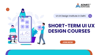 SHORT-TERM UI UX DESIGN COURSES