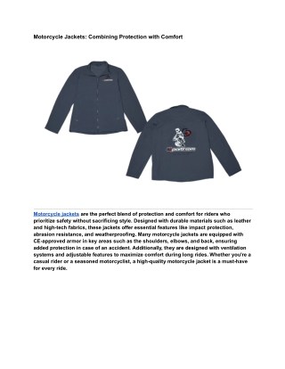 Motorcycle Jackets: Combining Protection with Comfort