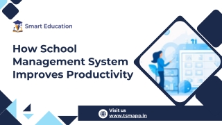 How School Management System Improves Productivity