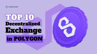 Top 10 Decentralized Exchanges on Polygon Blockchain in 2025