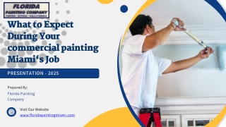What to Expect During Your commercial painting Miami‘s Job