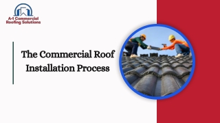 The Commercial Roof Installation Process