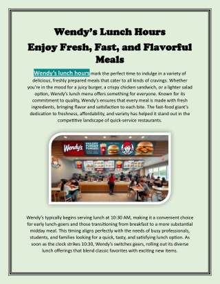 Wendy’s Lunch Hours  Enjoy Fresh, Fast, and Flavorful Meals