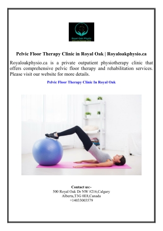 Pelvic Floor Therapy Clinic in Royal Oak  Royaloakphysio.ca