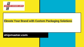 Elevate Your Brand with Custom Packaging Solutions