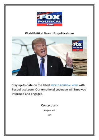 World Political News | Foxpolitical.com