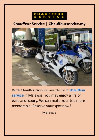 Chauffeur Service Chauffeurservice.my