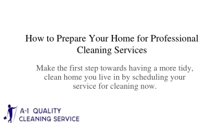How to Prepare Your Home for Professional Cleaning Services.ppt