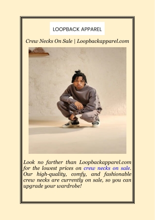 Crew Necks On Sale | Loopbackapparel.com
