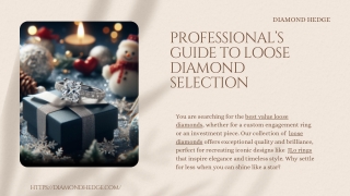 The Professional’s Guide to Loose Diamond Selection Everything You Need to Know in 2025