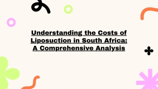 slidesgo-understanding-the-costs-of-liposuction-in-south-africa-a-comprehensive-analysis-20250109051504I2pP