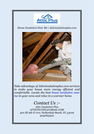 House Insulation Near Me | Atticinsulationplus.com