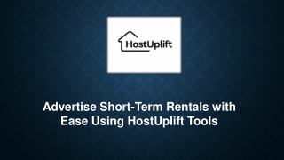 Advertise Short-Term Rentals with Ease Using HostUplift Tools