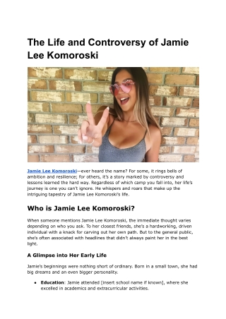 The Life and Controversy of Jamie Lee Komoroski