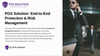 PGS Solution End-to-End Protection & Risk Management